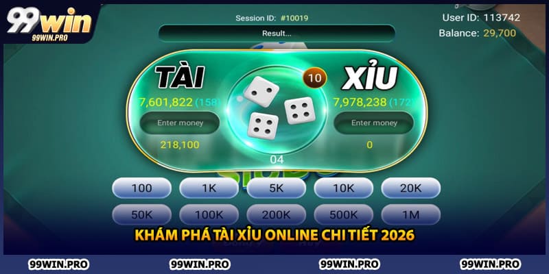 Khám phá tài xỉu online chi tiết 2026